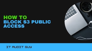 How to enable S3 Block Public Access