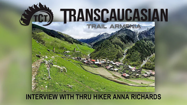 The Transcaucasian Trail (TCT) - Interview with th...