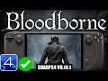 Bloodborne Steam Deck Performance: ShadPS4 v0.14.1 Emulator PS4 Emulation