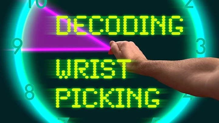 Decoding Wrist Picking With The Clock Face System