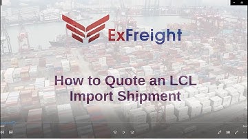 How to quote an LCL import shipment