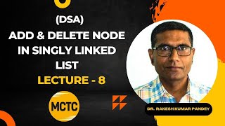 Adding node after given node number | Delete node from beginning in singly linked list | DSA