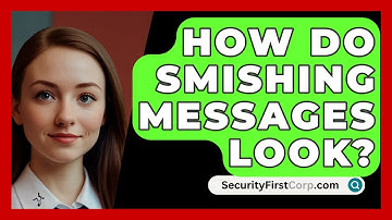 How Do Smishing Messages Look? - SecurityFirstCorp.com