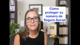 La importancia de proteger su número de Seguro Social