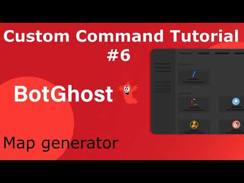 BotGhost Custom Command Tutorial 6 Map Generator Based On API 2 Commands