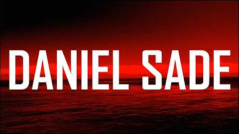 Daniel Sade - Castle [HQ]