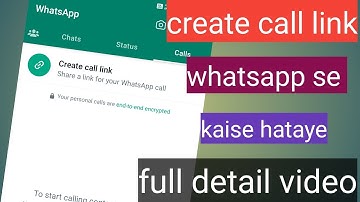 WhatsApp create call link kaise delete kare | WhatsApp create call link kaise hataye |