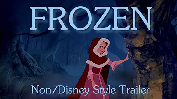 ❅ FROZEN ❅  【Trailer】  {2D Non/Disney Style}