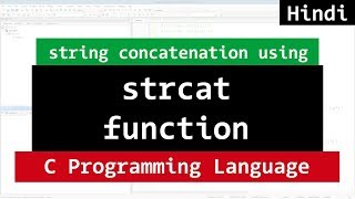 C String Concatenation using  strcat function | Video Tutorial in Hindi