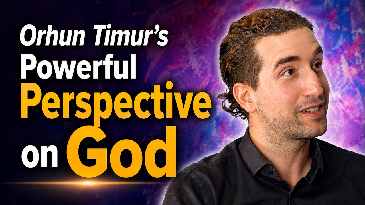 Orhun Timur’s Powerful Perspective on God