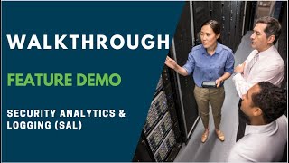 Security Analytics and Logging (SAL) Feature Demo Net Worth