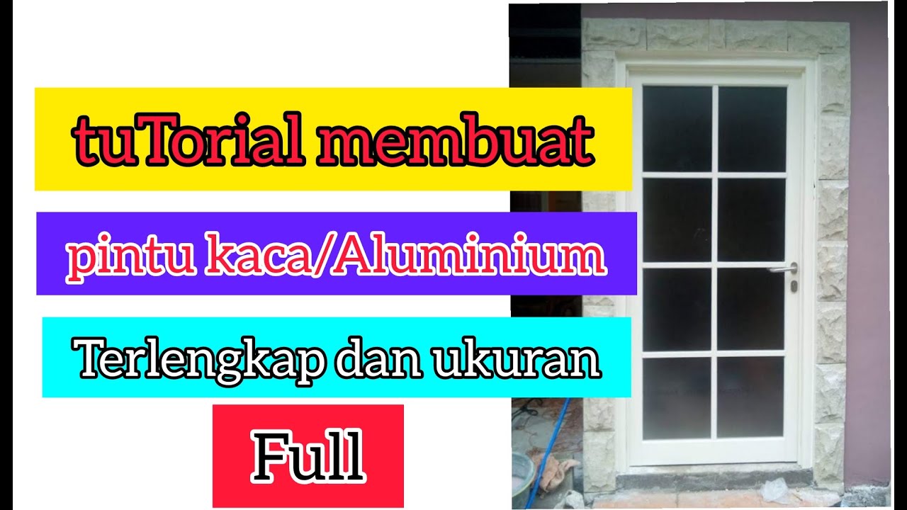  pintu  aluminium  cara  membuat pintu  CARA  MEMBUAT PINTU  