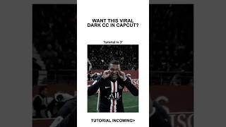 Dark Cc Tutorial Capcut