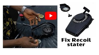 Easy way to fix recoil starter for 2 stroke Tg950 generator