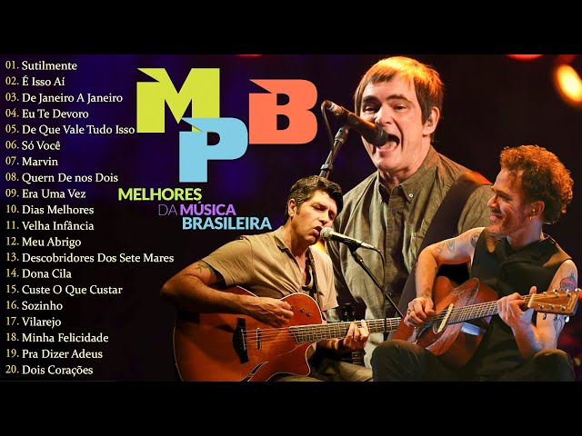 MPB Melhor Playlist - Música Popular Brasileira Antigas - Skank, Zé Ramalho, Fagner, Gal Costa #t82 class=