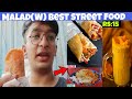 Famous Street Food||Malad (W)||By Sayed Fazal