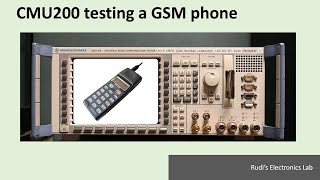 REL #34 CMU200 testing a GSM phone