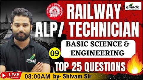 RRB ALP & Tech Physics🤩Top 25 Question Basic Science Eng. |Theory & MCQ | By Shivam Sir #alp  #gmade