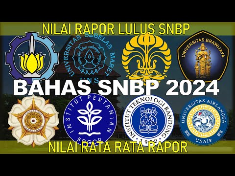 BAHAS SNBP 2024, NILAI RAPOR LULUS SNBP 2024, NILAI RATA RATA RAPOR,  DAN BAHAS TUNTAS WEBSITE SNPMB