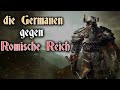 Die Geschichte von Deutschland Die Germanen gegen das römische Reich (Hörspiel)