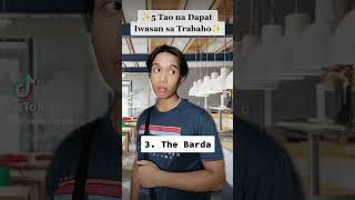 Mga Taong Dapat Iwasan Mo sa Trabaho (By @TserNielPH) @TserNiel