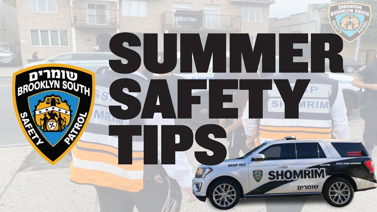 Boro Park Shomrim - Summer Safety Video