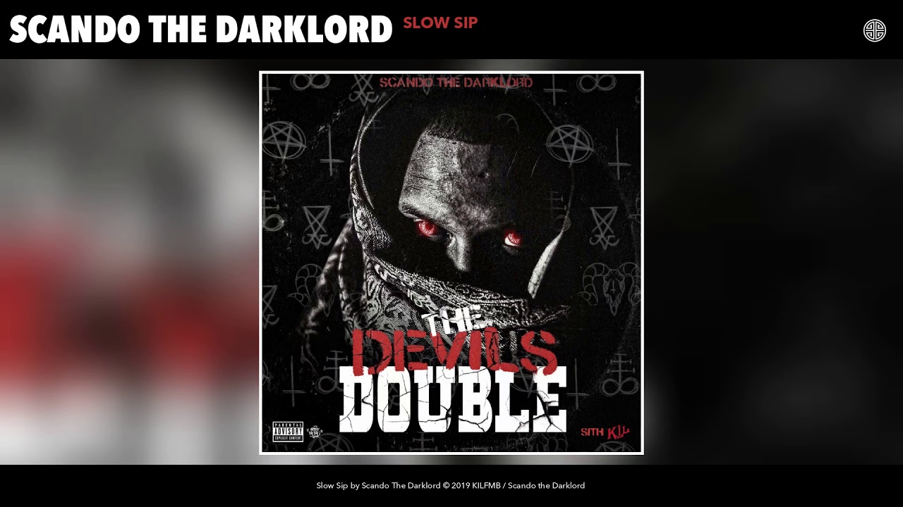 Scando The Darklord - Slow Sip (Audio)