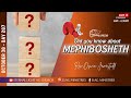 DAY 207 | 6AM Morning Devotion | Did you know about MEPHIBOSHETH ?| English & Tamil | 30 OCT 2024