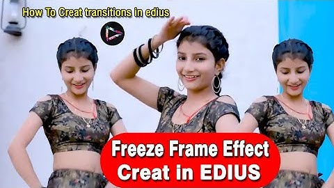 FREEZE FRAME effect kaise banaye//Edius me Freeze Frame effect kaise banaye||family studio creation