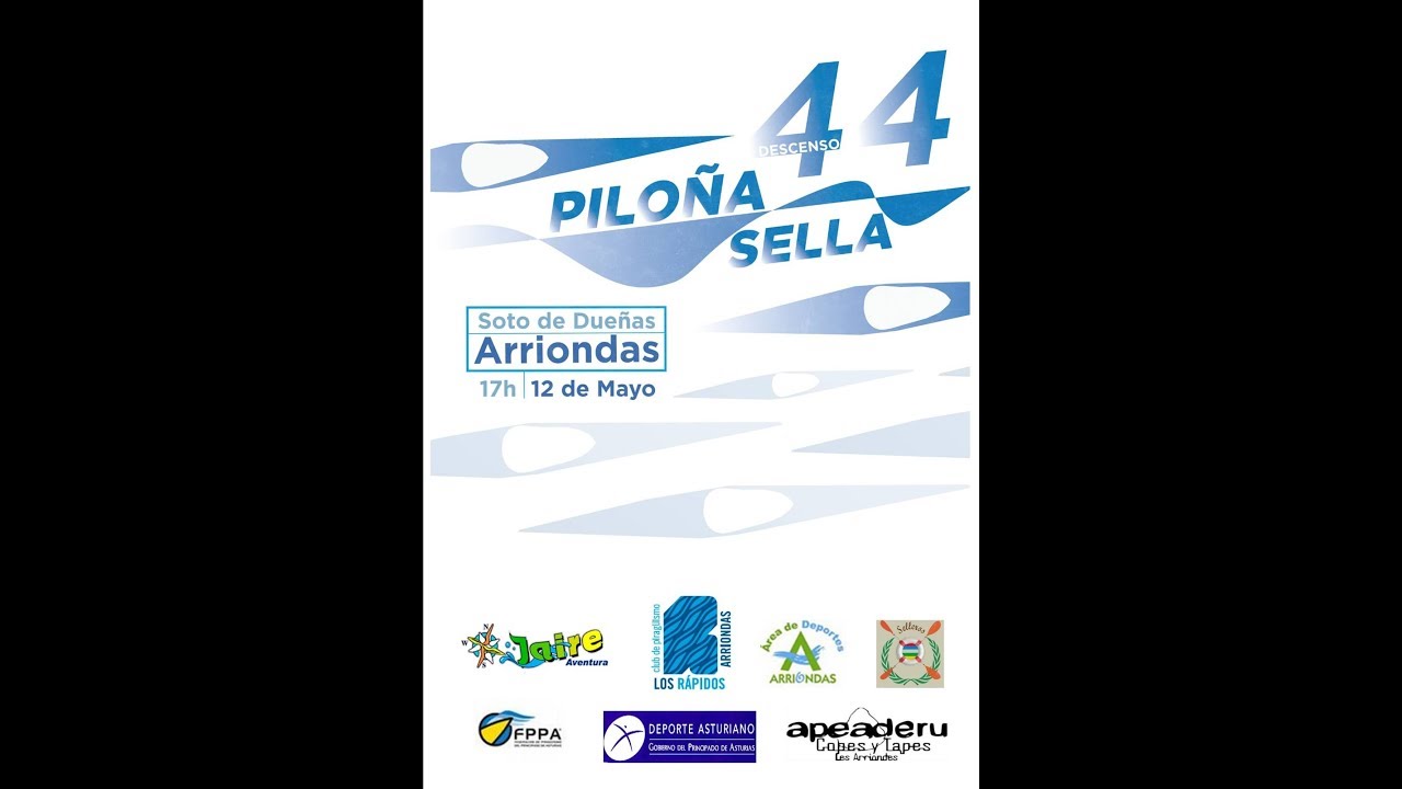 44 Descenso Del Piloña Sella ( Soto De Dueñas-Arriondas )