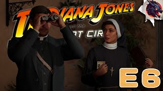 You ain't no nun, sweetheart! // Indiana Jones and The Great Circle // E6