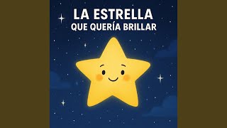 La estrella que quería brillar