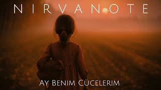 Nirvanote - Ay Benim Cücelerim Sunoai Cover