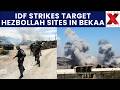 Israeli Airstrikes Hezbollah Positions In Bekaa Valley In Lebanon As Conflict Escalates |NewsX World