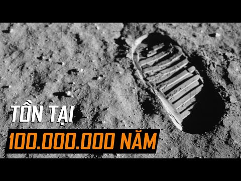 Video: Dấu chân trên mặt trăng sẽ tồn tại mãi mãi?