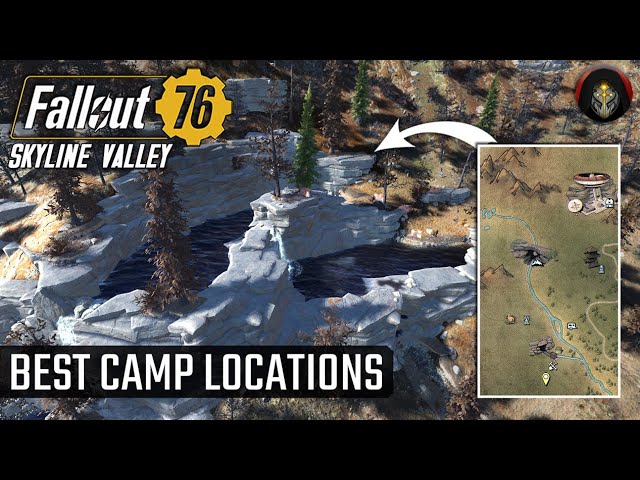 FALLOUT 76 | 6 Great Camp Locations In Skyline Valley!