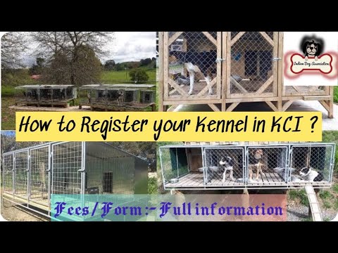 How to Register a Kennel in KCI (Kennel Club Of India) ? Form || Fee || Link.