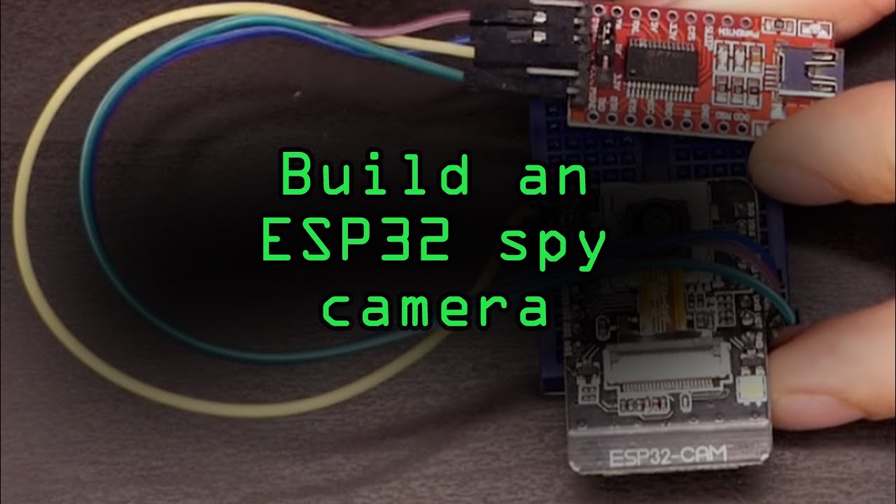 Create a Wi-Fi Spy Camera with an ESP32-CAM [Tutorial]