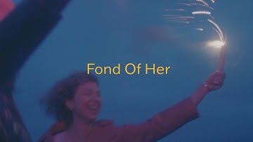 Blush Always -  Fond Of Her (Official Video)