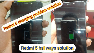 Redmi 5 bsi problem solution||Redmi 5 charging problem solution||Redmi 5 charging 0% show solution