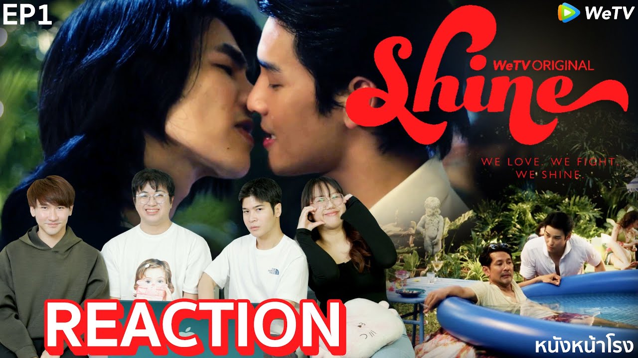 [EP1] Shine - ประวัติศาสตร์ชาติ = ชาย🌛อีกด้าน🌜ที่ไม่มีใครรู้ 🌚 Reaction ซีรีส์ยิ่งใหญ่แห่งปีจากคนไทย
