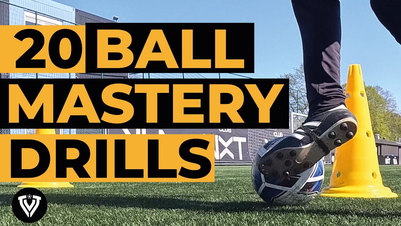 20 Ball Mastery Drills | Football Exercises - Soccer Drills | Homework ...