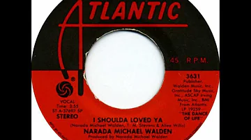 Narada Michael Walden - I Shoulda Loved Ya (Radio Edit)