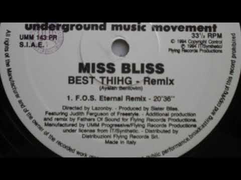 Miss Bliss — Miss Bliss ‎– Best Thing (Fathers Of Sound Eternal Remix)