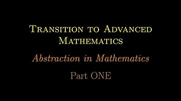 Abstraction in Mathematics, Part 1