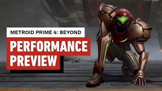 Metroid Prime 4: Beyond Performance Preview