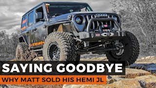 I Sold My 5.7L Hemi JL Wrangler...Here's Why