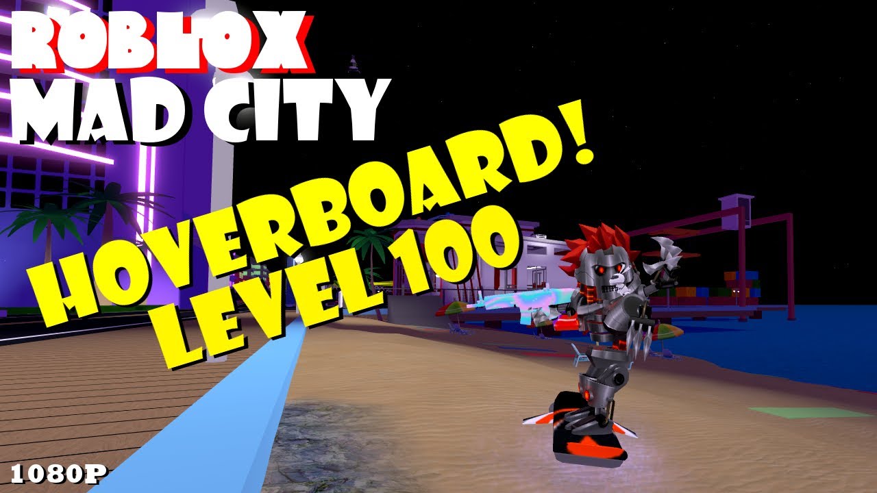 Level 100 Hoverboard Roblox Mad City Youtube - fastest way to unlock the hoverboard roblox mad city