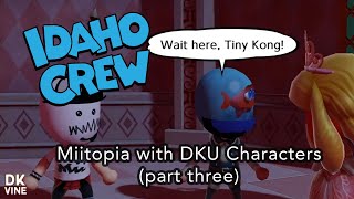 The Idaho Crew Presents Miitopia with DKU Characters (part three)
The Idaho Crew, who are making it fairly obvious that they use the privilege of streaming on our Twitch channel to explore their kinks, continue their own custom DKU adventure in Miitopia! Things get hot and heavy with Mr. Pants, Ted the Boatbuilder (Conkers Pocket Tales), Babs Buffbrass (Grabbed by the Ghoulies), and, um... Peter Griffin. Will it descend in a sweat-drenched foursome? Which DKU characters will watch?
The Idaho Crew is Dustin, Adam, Ape, and TITO. Featuring Cameron Reigle. Streamed live at https://twitch.tv/dkvine on the 13th of February 2024! The Idaho Crew Presents Miitopia with DKU Characters (part three)
