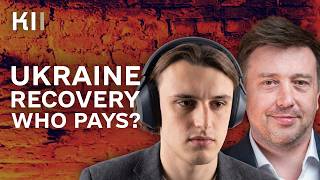 Who Will Pay to Rebuild Ukraine? Recovery, War & Political Tensions